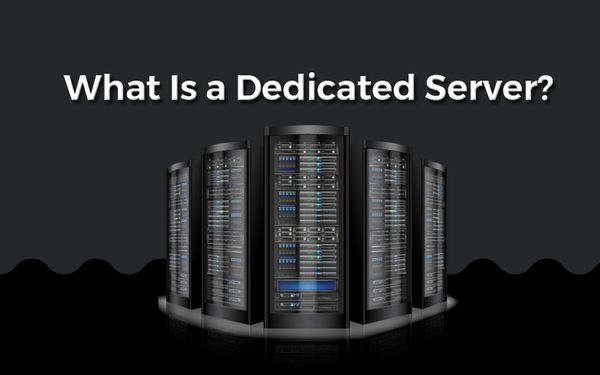 Dedicated Server